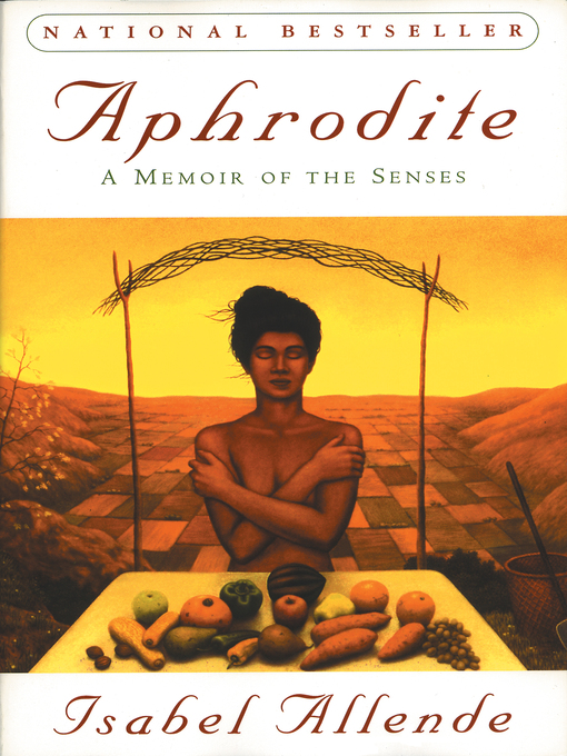 Title details for Aphrodite by Isabel Allende - Available